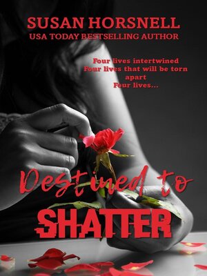 cover image of Destined to Shatter